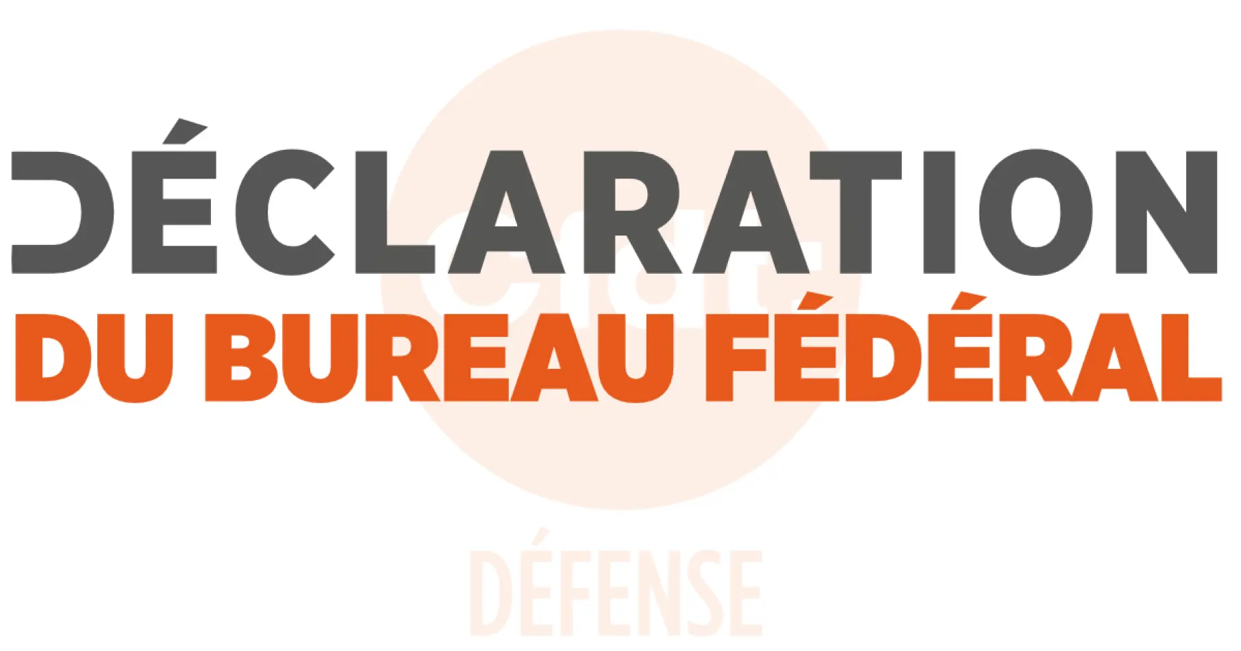 CFDT Défense déclaration du bureau fédéral